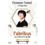 Florence Foresti : L'Abribus