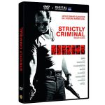 Strictly Criminal