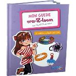 Kanaï Kids Mon guide de création Cra-Z-Loom