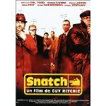 Snatch, tu braques ou tu raques