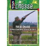 Top Chasse : Les Tirs de chasse