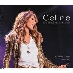 C&eacute;line Dion - Une seule fois / Live 2013