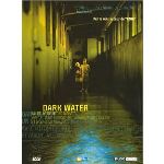Dark Water - de Hideo Nakata