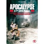 Apocalypse : La 2ème Guerre Mondiale