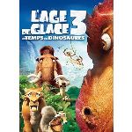 L'Age de glace 3 : Le Temps des Dinosaures