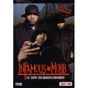 Infamous Mobb :  Le son du Queensbridges