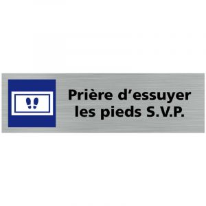Pictogramme priere d'essuyer les pieds s.v.p (Q0365). Signalisation Porte - 170 x 50 mm - Autocollant souple ou plaque alu brossé 2mm. - Adhésif