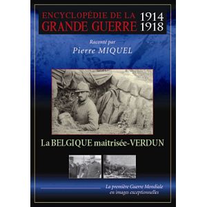 La Belgique maitrisée : Verdun