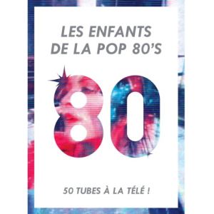 Enfants de la pop 80's