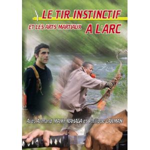 Tir instinctif a l'arc