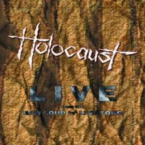 Holocaust : Live