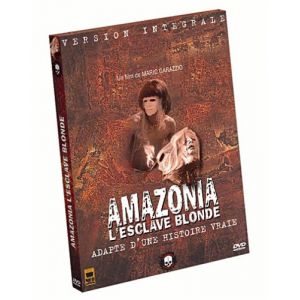 Amazonia, l'esclave blonde [Version intégrale] [DVD]