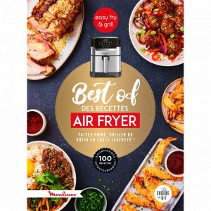 Dessain et Tolra Livre de cuisine Best of des recettes Air Fryer