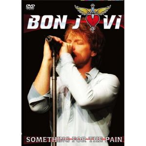 Bon Jovi : Something for the Pain 2010