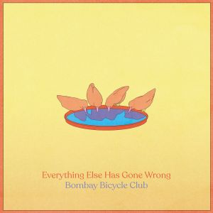 Universal music Bombay Bicycle Club Everything Else Has Gone Wrong (2 LP) &eacute;dition deluxe