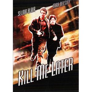 Image de Kill Me Later