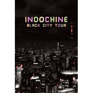 Image de Indochine : Black City Tour