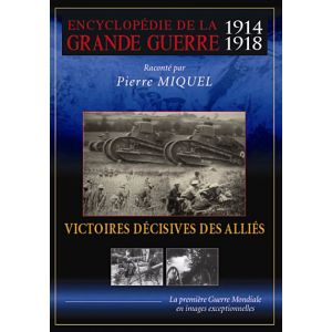 Les Victoires décisives des Alliés