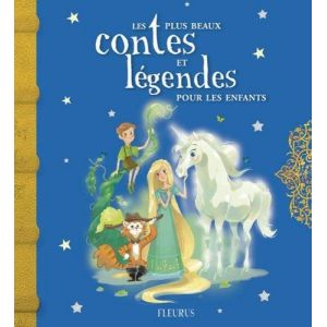 Editions Fleurus Les plus beaux contes et légendes pour les enfants