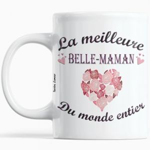 Mug id&eacute;e Cadeau Belle-Maman Anniversaire plaisir doffrir &agrave; No&euml;l La Meilleure Belle-Maman Du Monde Entier