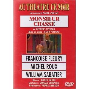 Au théâtre ce soir : Monsieur Chasse