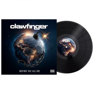 Clawfinger - Before We All Die Ltd. - Vinyl