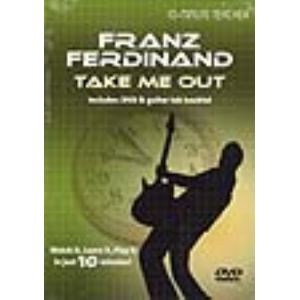 10 Minute Teacher : Franz Ferdinand, take me out