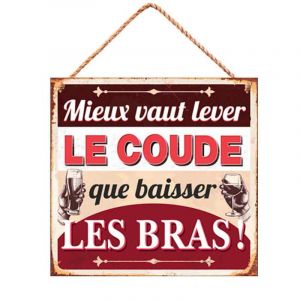 STC Citation Lever le Coude - Pancarte M&eacute;tal