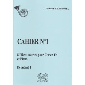 Choudens Barboteu G. - 8 Pieces Courtes Cahier 1 - Cor