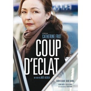 Coup d'éclat - avec Catherine Frot