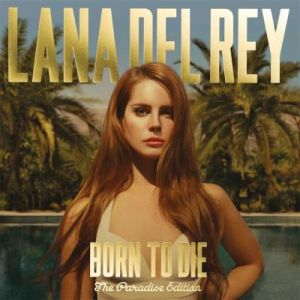 Universal music BORN TO DIE - THE PARADISE EDITION