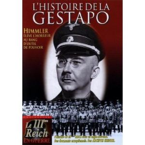 L'histoire de la gestapo