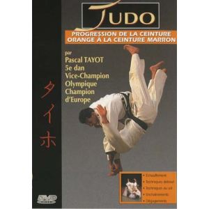 Judo - Volume 2 : Progression de la Ceinture Orange à la Ceinture Marron