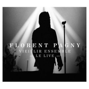 VIEILLIR ENSEMBLE LE LIVE