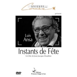 Luis Ansa : Instants de fêtes