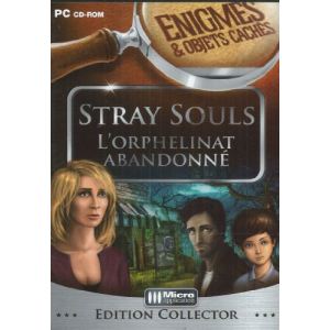 Énigmes & Objets Cachés : Stray Souls : l'Orphelinat Abandonné [PC]