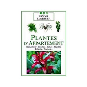 Plantes d'appartement - Volume 1