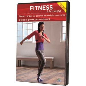 Fitness à la maison : Danse - Brûler les calories et modeler son corps [DVD]