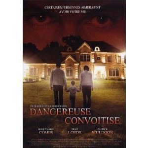 Dangereuse convoitise