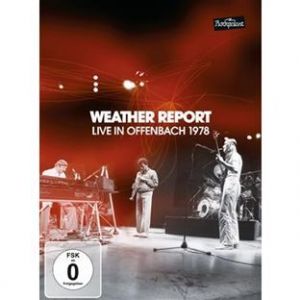 Weather Report - Live In Offenbach 1978