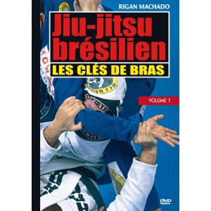 Jiu-Jitsu br&eacute;silien - Volume 1 : Cl&eacute;s de bras
