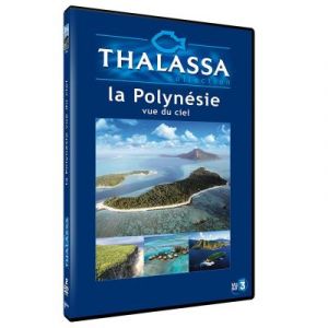 Image de THALASSA - LE POLYNESIE VUE du CIEL [DVD]