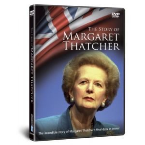 The Story of Margaret Thatcher