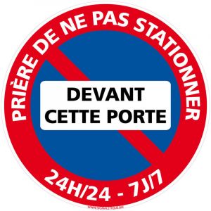 Panneau de Signalisation pvc 1 mm. Panneau Interdiction. Panneau Parking, Panneau d'information pvc. Taille au choi - Pri&egrave;re de ne pas stationner