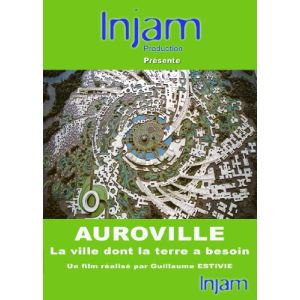 Auroville : La ville dont la terre a besoin