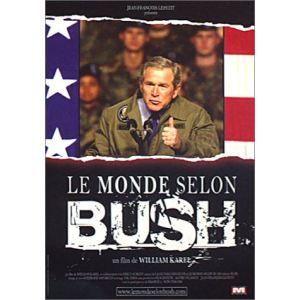 Le Monde selon Bush