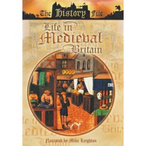Image de The History File : Life in Medieval Britain