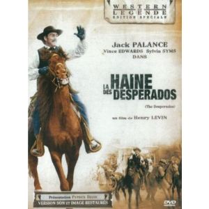 La Haine des desperados