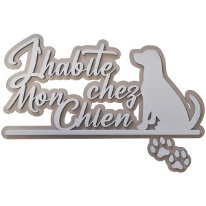 Qualiart - Plaque décorative en relief - J'habite chez mon chien