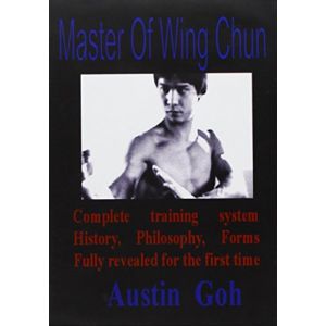 Image de Austin Goh : Master of Wing Chun Kung Fu